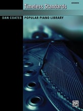 Dan Coates Pop Piano Library: Timeless Standards piano sheet music cover